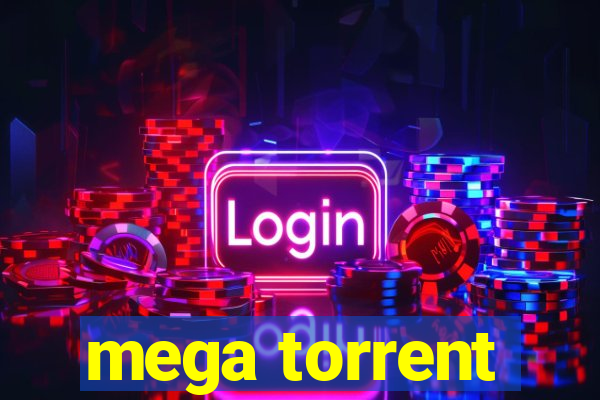 mega torrent